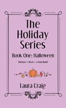 The Holiday Series - Laura Craig - 9781665781527