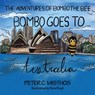 The Adventures of Bombo the Bee - Peter C. Misthos - 9781665787802