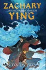 Zachary Ying and the Dragon Emperor - Xiran Jay Zhao - 9781665900706