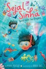 Sejal Sinha Swims with Sea Dragons - Maya Prasad - 9781665911801