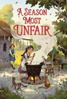 A Season Most Unfair - J. Anderson Coats - 9781665912372