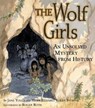 The Wolf Girls - Jane Yolen ; Heidi E. Y. Stemple - 9781665912952