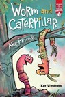 Worm and Caterpillar Are Friends - Kaz Windness - 9781665920025
