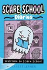 Welcome to Scare School - Jarrett Lerner - 9781665922098