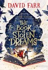 The Book of Stolen Dreams - David Farr - 9781665922593