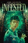 Infested - Angel Luis Colón - 9781665928434