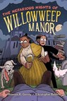 The Nefarious Nights of Willowweep Manor - Shaenon K. Garrity - 9781665930161