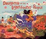 Daughter of the Light-Footed People - Belen Medina - 9781665931434