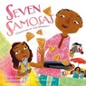 Seven Samosas - Kabir Sehgal ; Surishtha Sehgal - 9781665934015