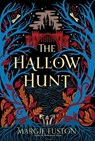 The Hallow Hunt - Margie Fuston - 9781665934466