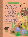 Poo Pile on the Prairie - Amy Hevron - 9781665935036