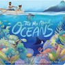 Tell Me About Oceans - Lisa Varchol Perron - 9781665935609