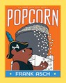 Popcorn - Frank Asch - 9781665936217