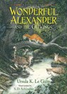 Wonderful Alexander and the Catwings - Ursula K. Le Guin - 9781665936651