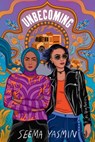 Unbecoming - Seema Yasmin - 9781665938457