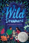 Wild Dreamers - Margarita Engle - 9781665939751