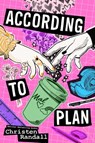 According to Plan - Christen Randall - 9781665939843