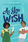 As You Wish - Nashae Jones - 9781665939928
