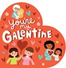 You're My Galentine - Hannah Eliot - 9781665940870