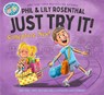 Just Try It! Someplace New! - Phil Rosenthal - 9781665942652