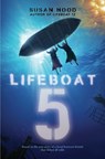 Lifeboat 5 - Susan Hood - 9781665943246