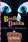 Basil & Dahlia - Joy McCullough - 9781665944250