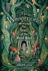 The Heart of the Weird Wood - Jordan Lees - 9781665950183