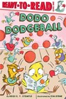 Dodo Dodgeball: Ready-To-Read Level 1 - Heidi E. y. Stemple - 9781665952095