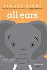 All Ears - Stuart Gibbs - 9781665956499