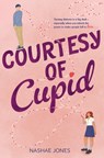 Courtesy of Cupid - Nashae Jones - 9781665957984