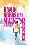 Ramin Abbas Has MAJOR Questions - Ahmad Saber - 9781665960694