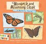 Monarch and Mourning Cloak - Melissa Stewart - 9781665962711