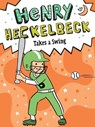 Henry Heckelbeck Takes a Swing - Wanda Coven - 9781665962933