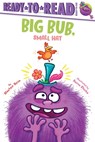 Big Bub, Small Hat: Ready-To-Read Ready-To-Go! - Alastair Heim - 9781665969789