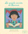 La Escuela Secreta de Nasreen (Nasreen's Secret School): Una Historia Real de Afganistán - Jeanette Winter - 9781665972413