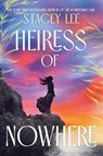 Heiress of Nowhere - Stacey Lee - 9781665978989