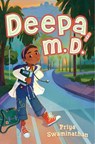Deepa, M.D. - Priya Swaminathan - 9781665981323