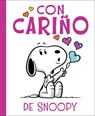 Con Cariño de Snoopy (Love from Snoopy) - Charles M. Schulz - 9781665984133