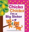 Chicka Chicka I'm a Big Sister - Bill Martin Jr ; John Archambault - 9781665988223
