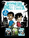 Desmond Cole Ghost Patrol 3 Books in 1!: The Haunted House Next Door; Ghosts Don't Ride Bikes, Do They?; Surf's Up, Creepy Stuff! - Andres Miedoso - 9781665988810