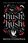 Fitzpatrick, B: Hush, Hush (Collector's Edition) - Becca Fitzpatrick - 9781665990172