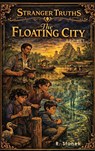 The Floating City Secret - R. Stanek - 9781666001815