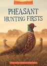 Coulson, A: Pheasant Hunting Firsts - Art Coulson - 9781666329575
