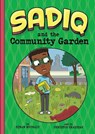 Sadiq and the Community Garden - Christos Skaltsas - 9781666330786