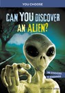 CAN YOU DISCOVER AN ALIEN - Cristina Oxtra - 9781666336849