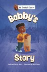 BOBBYS STORY - Bryan Patrick Avery - 9781666339192