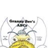 Granny Bee's ABC's - Billy Thompson - 9781666412826