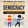 The Babylon Bee Guide to Democracy -  - 9781666622348