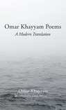 Omar Khayyam Poems - Omar Khayyam - 9781666715514