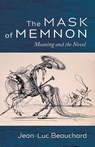 The Mask of Memnon - Jean-Luc Beauchard - 9781666719505